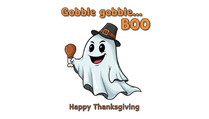 A funny cartoon image of a ghost with a mischievous smile, wearing a pilgrim hat and holding a turkey drumstick. The text "Gobble gobble... BOO!" is above the ghost, and "Happy Thanksgiving!" is below.